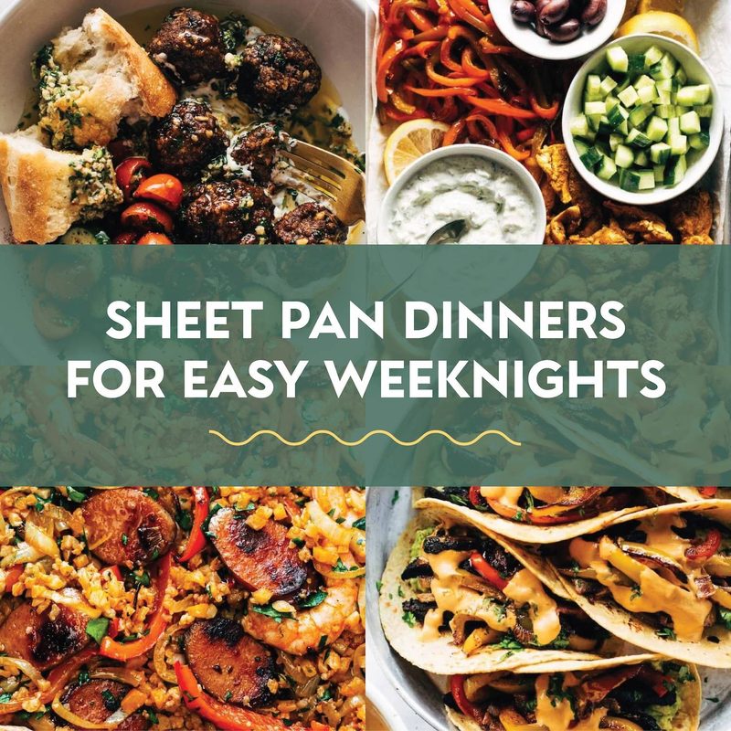 Sheet pan dinners for easy weeknights.
